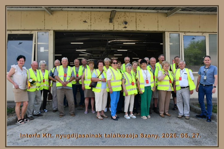 A  nyugdíjas dolgozók látogatása Szanyban az Interfa Bútoripari kft-nél. (2026. 05.28.)
