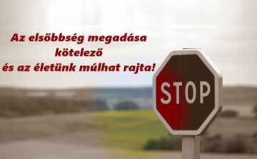 Az elsőbbség megadása nem lehetőség, hanem kötelesség