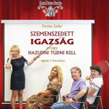 Szemenszedett igazság, avagy hazudni tudni kell