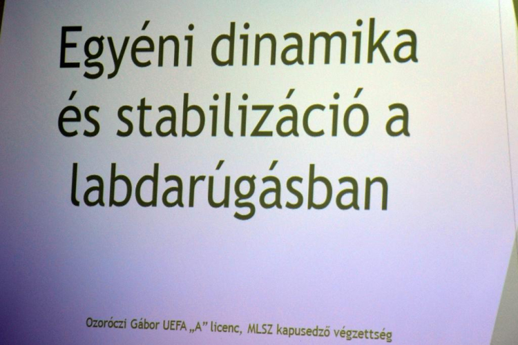 Dinamika és stabilizáció fejlesztés előadàs és bemutató a labdarúgásról Szanyban.