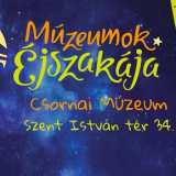 Múzeumok éjszakája Csornán