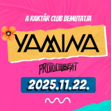 Yamina a Raktár clubban