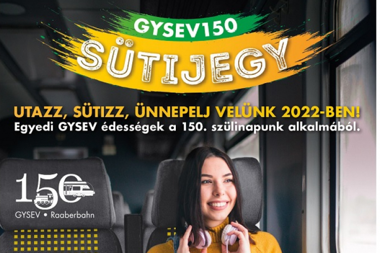 Utazz és sütizz a GYSEV-vel 2022-ben!
